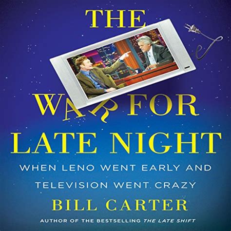 The War for Late Night: When Leno Went Early and Television Went Crazy