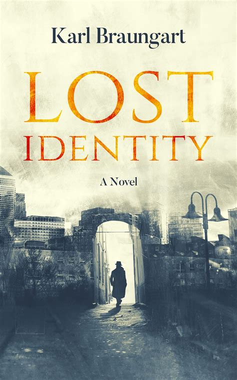 Lost Identity (Remmich/Miller, #1)