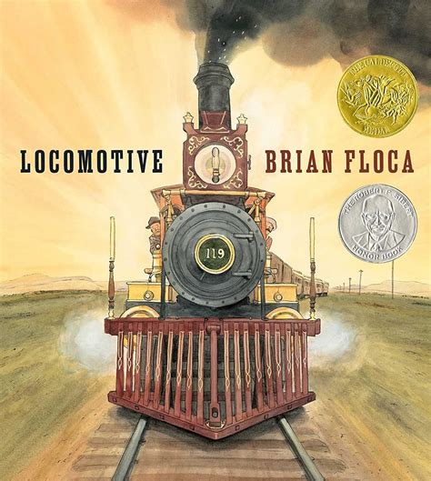 Locomotive (Caldecott Medal Book) by Brian Floca(2013-06-05)