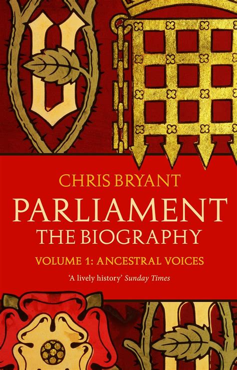 Parliament The Biography Volume (I-II) Collection 2 Books Set By Chris Bryant (Ancestral Voices & Reform)