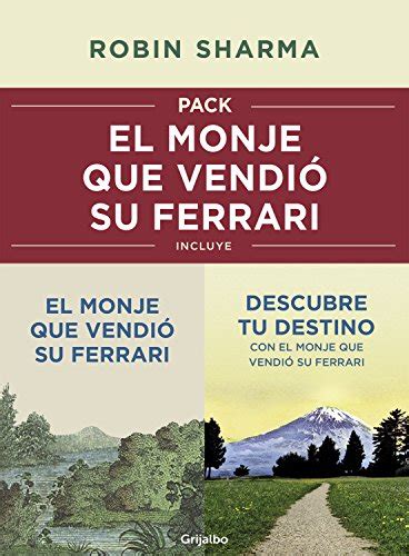 Pack: El monje que vendió su Ferrari: Incluye El monje que vendió su Ferrari y Descubre tu destino con el monje que vendió su Ferrari (Spanish Edition)