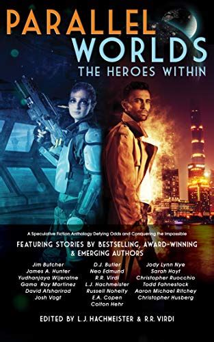 Parallel Worlds: The Heroes Within