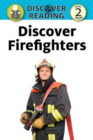 Discover Firefighters (Discover Reading)