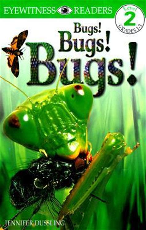 Bugs! Bugs! Bugs! (Level 2: Beginning to Read Alone)
