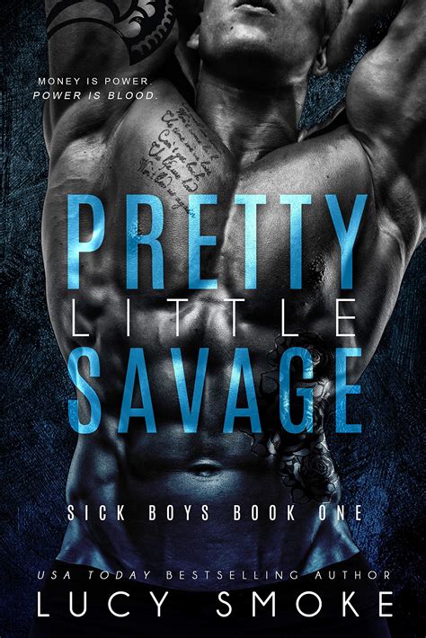 Pretty Little Savage (Sick Boys, #1)
