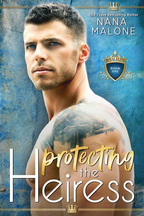 Protecting the Heiress (The Heiress Duet, #1)