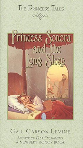 Princess Sonora and the Long Sleep (The Princess Tales, #3)