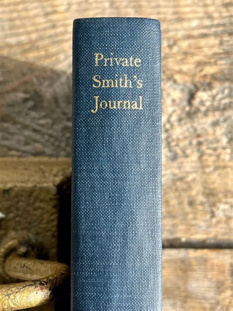 Private Smith's Journal: Recollections of the Late War (The Lakeside Classics)