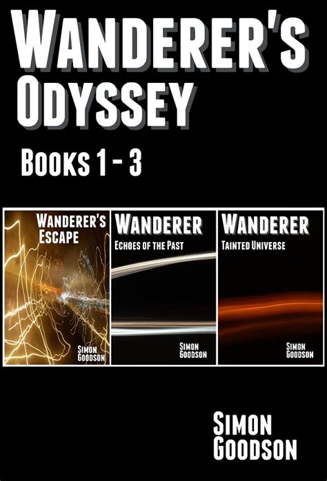 Wanderer's Odyssey: Books 1-3
