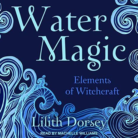 Water Magic: Elements of Witchcraft Book 1 (Chinese Edition)