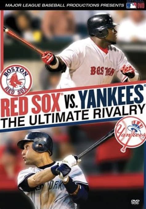 Red Sox vs. Yankees: The Great Rivalry
