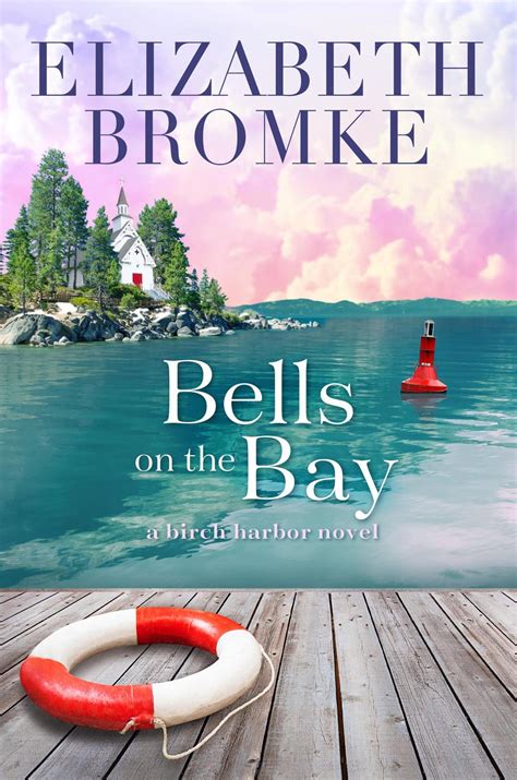 Bells on the Bay (Birch Harbor, #5)