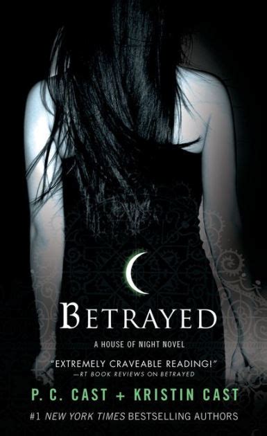 Betrayed (House of Night, #2)