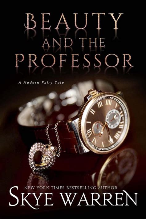Beauty and the Professor (A Modern Fairy Tale Duet, #1)