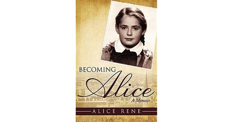 Becoming Alice: A Memoir