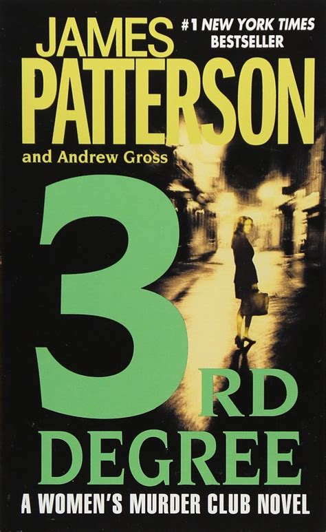 3rd Degree by Patterson, James, Gross, Andrew [Grand Central Publishing,2005] (Paperback)