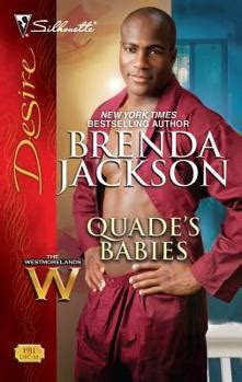 Quade's Babies (The Westmorelands, #14; Forged of Steele, #6)