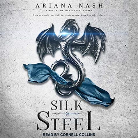 Silk & Steel (Silk and Steel, #1)