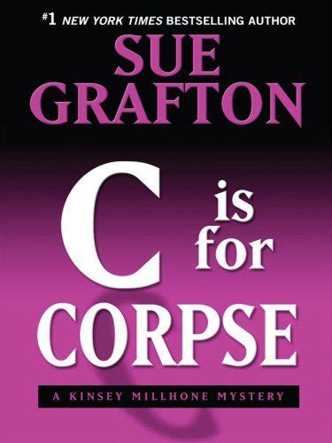 C is for Corpse  (Kinsey Millhone, #3)