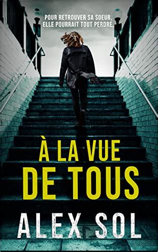À la vue de tous (Thrillers policiers) (French Edition)
