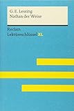 Nathan der Weise von Gotthold Ephraim Lessing: Lektüreschlüssel mit Inhaltsangabe, Interpretation, livre