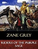 Riders of the Purple Sage (English Edition) livre