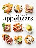 Martha Stewart's Appetizers: 200 Recipes for Dips, Spreads, Snacks, Small Plates, and Other Deliciou livre