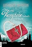 Vampire habens auch nicht leicht (Argeneau 5) livre