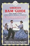 Siberian Bam Guide (en anglais) livre