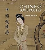 Chinese Love Poetry livre