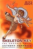 Skeleton Key: the Graphic Novel livre