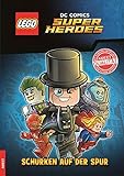 LEGO® DC COMICS SUPER HEROES Schurken auf der Spur livre