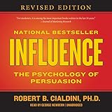 Influence: The Psychology of Persuasion livre