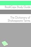 The Dictionary of Shakespeare Words livre