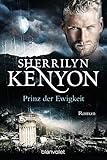 Prinz der Ewigkeit: Roman (Dark Hunter-Serie, Band 15) livre