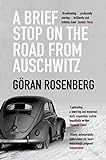 A Brief Stop on the Road from Auschwitz livre