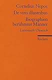 De viris illustribus /Biographien berühmter Männer: Lat. /Dt. (Reclams Universal-Bibliothek) livre