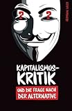 Kapitalismuskritik und die Frage nach der Alternative livre