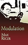 Max Reger Modulation (Dover Books On Music) livre