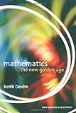 Mathematics: The New Golden Age livre