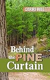 Behind the Pine Curtain livre