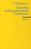 Einzelding und logisches Subjekt (Reclams Universal-Bibliothek) livre