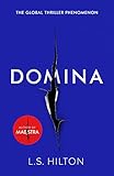 Domina: More dangerous. More shocking. The thrilling new bestseller from the author of MAESTRA (Maes livre