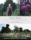 Dear Christo: Memories of Christopher Lloyd at Great Dixter livre