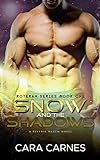 Snow and the Shadows (Roteran Shadows Book 1) (English Edition) livre