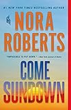 Come Sundown: A Novel (English Edition) livre