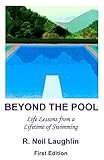 Beyond the Pool (English Edition) livre