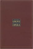 The New Grove Dictionary of Opera livre