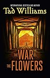 The War of the Flowers (English Edition) livre