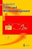 Daten- und Wissensmanagement (Springer-Lehrbuch) livre